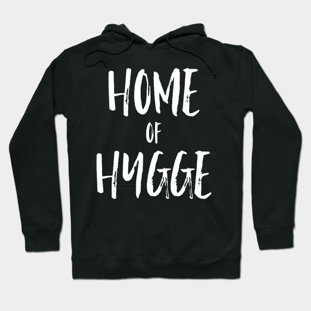 Home of Hygge Hoodie by mivpiv